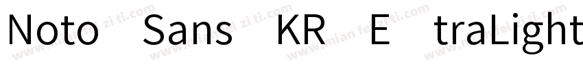 Noto Sans KR ExtraLight字体转换